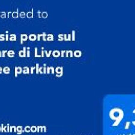 Kasia Porta Sul Mare Di Livorno Free Parking Buitenkant foto